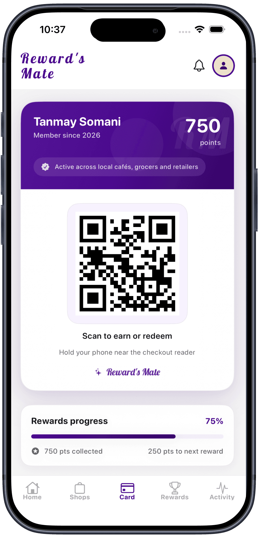 RewardsMate customer app card screen with QR code, digital membership and store-specific points